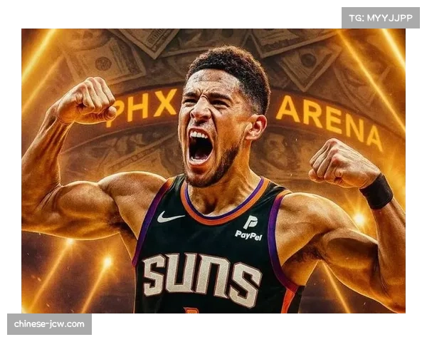 布克场均得分稳定在20+ 太阳进攻体系核心